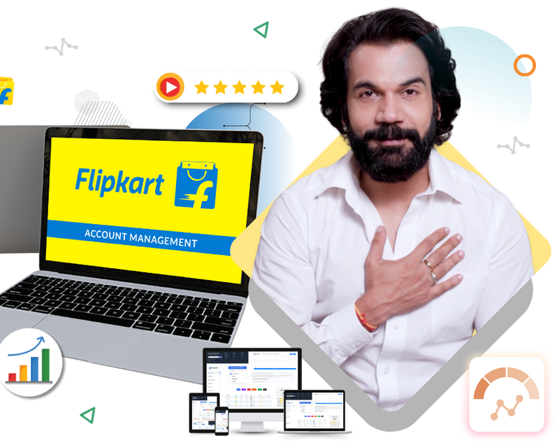 Flipkart Account Management Services to Grow Your Online Business